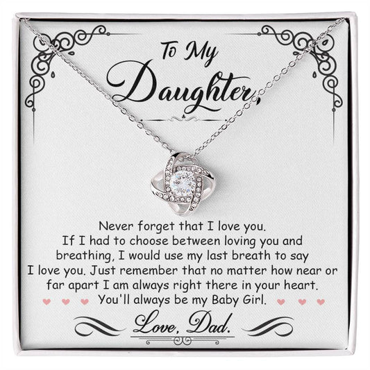 To My Daughter, I'm Always Right Here Forever In Your Heart