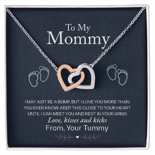 To My Mommy, Forever Love From Your Tummy